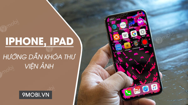 Cách Khóa và Ẩn Ứng Dụng Trên iPhone